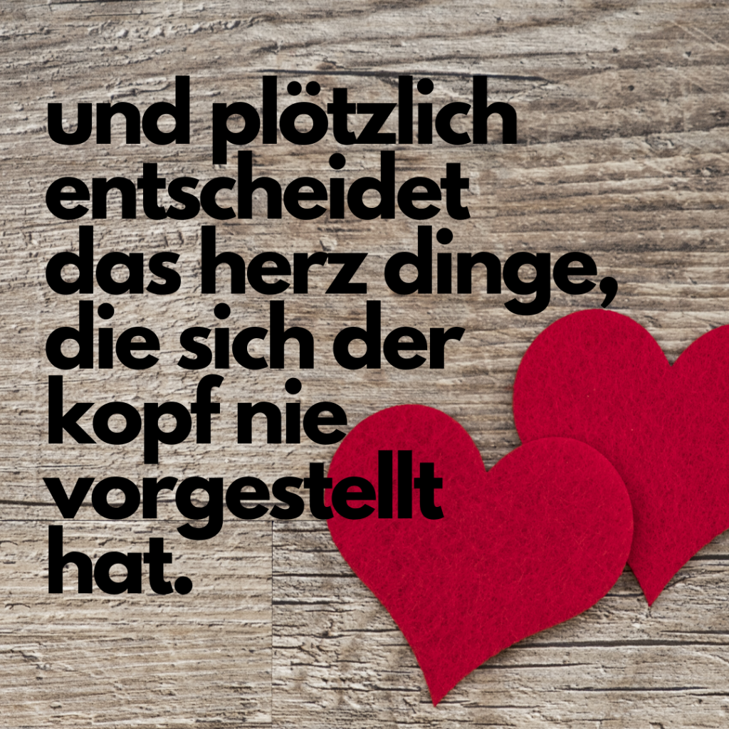 Liebe sprüche und zitate Liebe